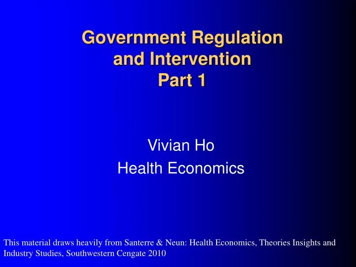 government regulation and intervention part 1