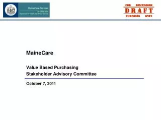 MaineCare Value Based Purchasing Stakeholder Advisory Committee