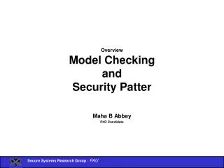 Overview Model Checking and Security Patter