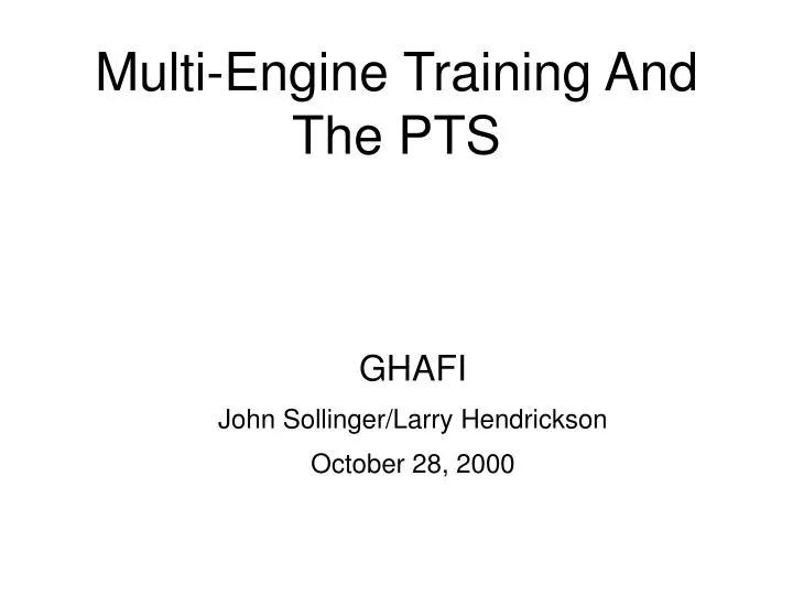 multi engine training and the pts