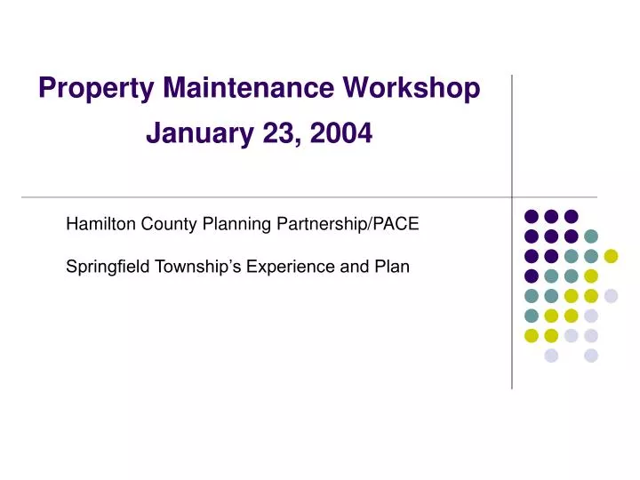 property maintenance workshop january 23 2004