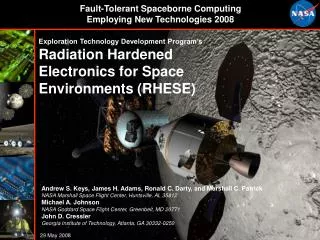 Exploration Technology Development Program’s Radiation Hardened Electronics for Space Environments (RHESE)