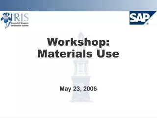 Workshop: Materials Use