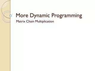 More Dynamic Programming