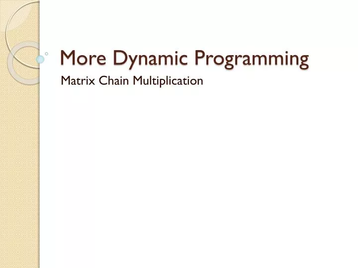 more dynamic programming