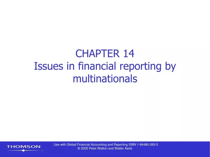 chapter 14 issues in financial reporting by multinationals