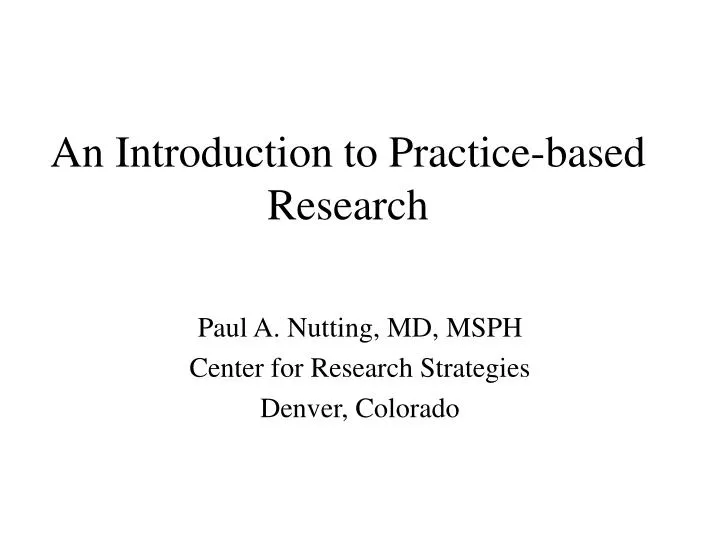 an introduction to practice based research