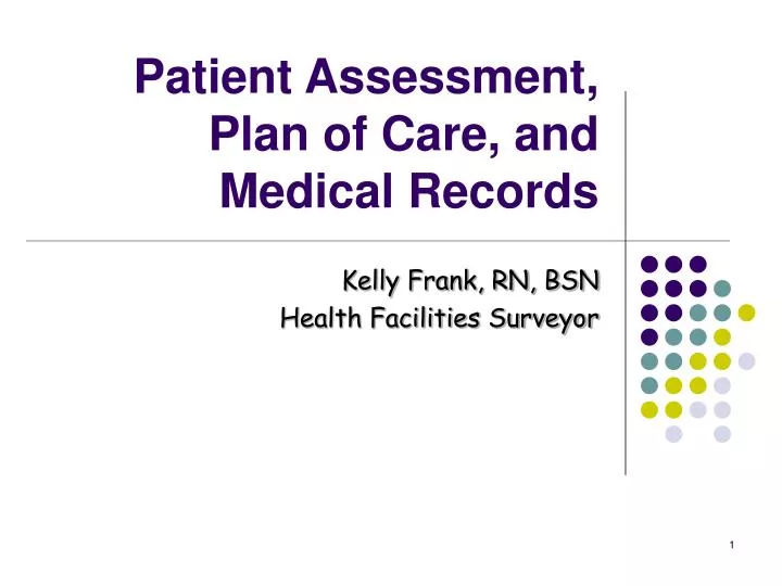 patient assessment plan of care and medical records