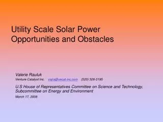 Utility Scale Solar Power Opportunities and Obstacles