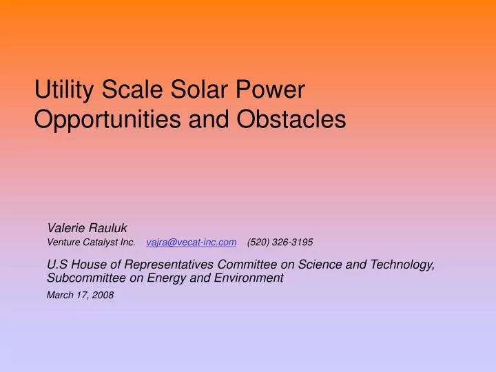 utility scale solar power opportunities and obstacles