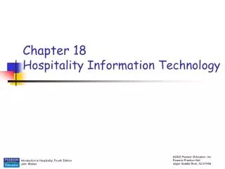 Chapter 18 Hospitality Information Technology
