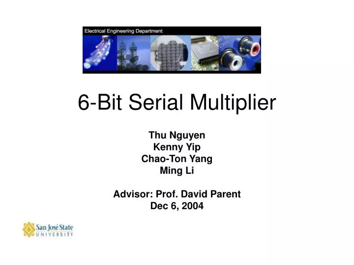 6 bit serial multiplier