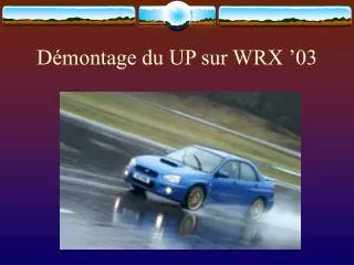 d montage du up sur wrx 03