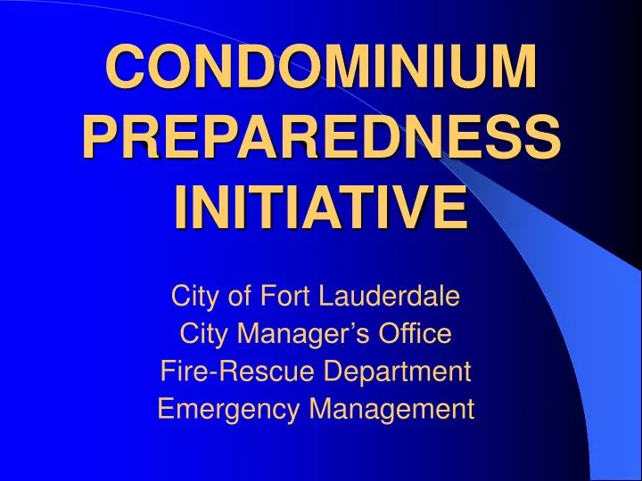 condominium preparedness initiative