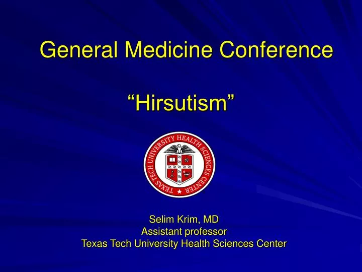 general medicine conference hirsutism