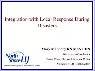 Integration with Local Response During Disasters