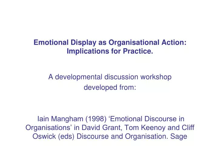 emotional display as organisational action implications for practice