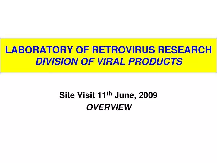 laboratory of retrovirus research division of viral products