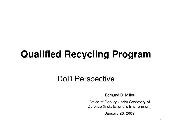 qualified recycling program