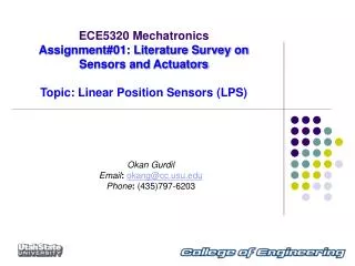 ECE5320 Mechatronics Assignment#01: Literature Survey on Sensors and Actuators Topic: Linear Position Sensors (LPS)