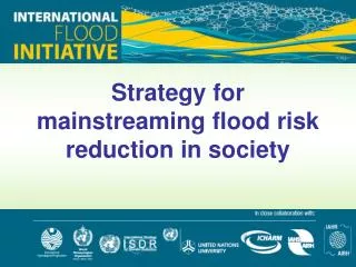 Strategy for mainstreaming flood risk reduction in society