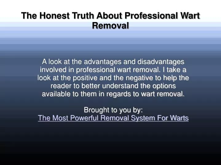 the honest truth about professional wart removal
