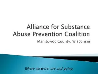 Alliance for Substance Abuse Prevention Coalition
