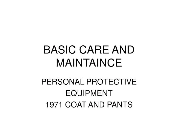 basic care and maintaince