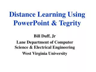 Distance Learning Using PowerPoint &amp; Tegrity