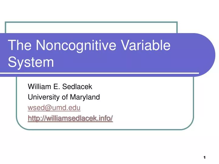 the noncognitive variable system