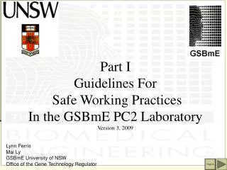 Part I Guidelines For Safe Working Practices In the GSBmE PC2 Laboratory Version 3, 2009