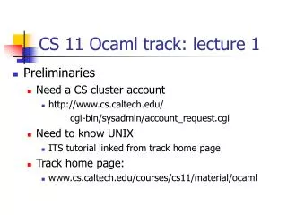 CS 11 Ocaml track: lecture 1