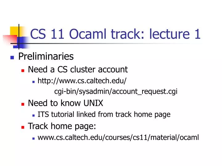 cs 11 ocaml track lecture 1