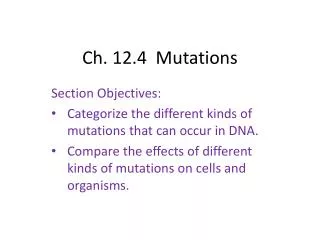 Ch. 12.4 Mutations