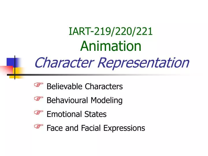 iart 219 220 221 animation character representation