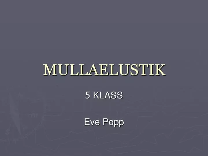 mullaelustik