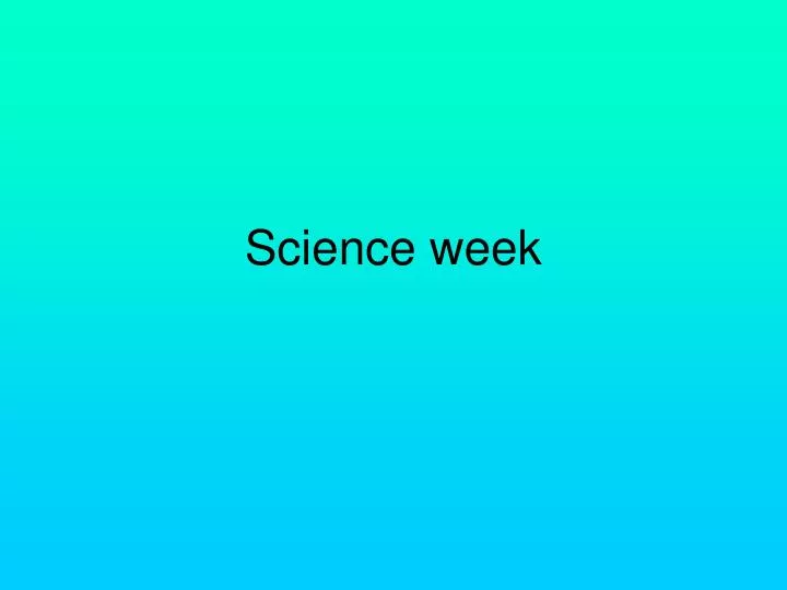 science week