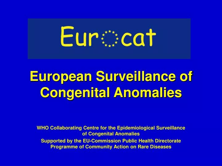 european surveillance of congenital anomalies