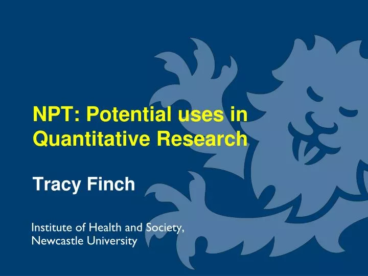npt potential uses in quantitative research tracy finch