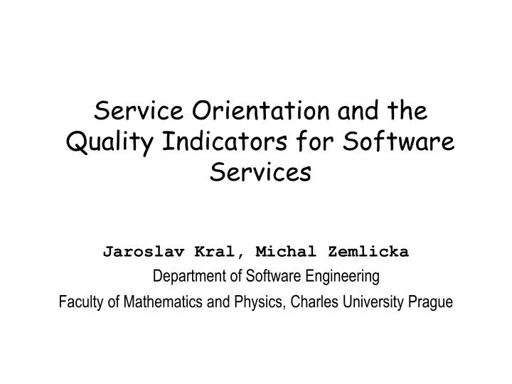 service orientation and the quality indicators for software services