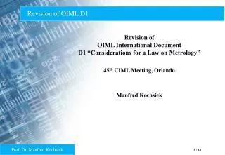 Revision of OIML D1