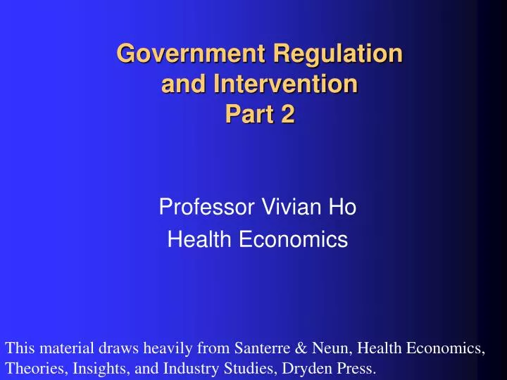 government regulation and intervention part 2