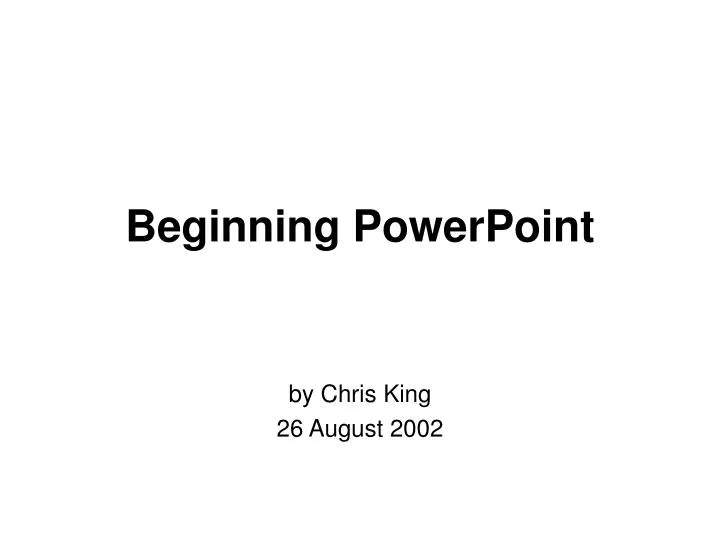 beginning powerpoint