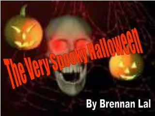 The Very Spooky Halloween