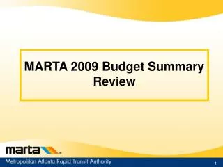 MARTA 2009 Budget Summary Review