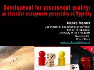 Development for assessment quality: