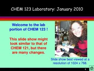 CHEM 123 Laboratory: January 2010