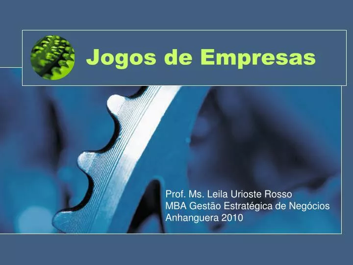 PPT - Jogos de Empresas PowerPoint Presentation, free download - ID:446527