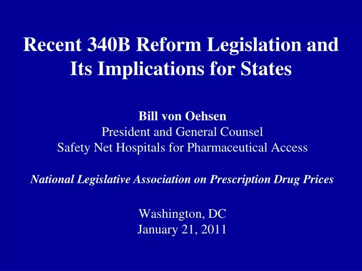 recent 340b reform legislation and its implications for states