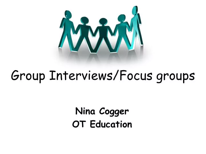 group interviews focus groups